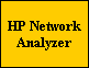 HP Network
Analyzer